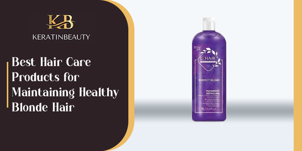 5 Best Hair Care Products for Maintaining Healthy Blonde Hair