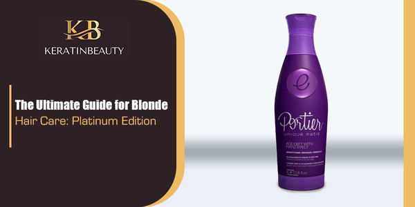 The Ultimate Guide for Blonde Hair Care: Platinum Edition