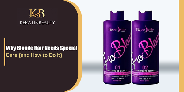 Why Blonde Hair Needs Special Care (and How to Do It)